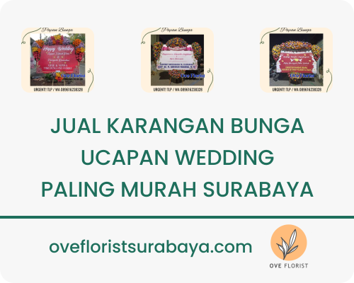 Jual Karangan Bunga Ucapan Wedding Paling Murah Surabaya