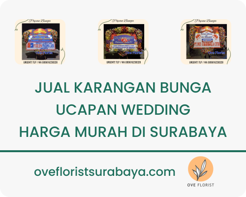 Jual Karangan Bunga Ucapan Wedding Harga Murah Surabaya