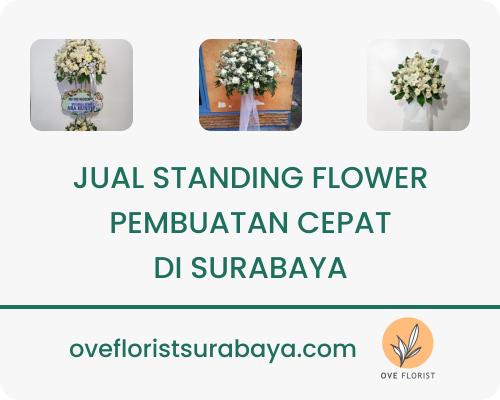 Jual Standing Flower Pembuatan Cepat Surabaya